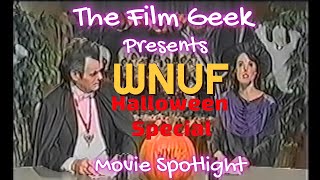 WNUF Halloween Special (2013) Movie Spotlight