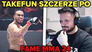 TAKEFUN SZCZERZE PO FAME MMA 24 I KONTROWERSJACH