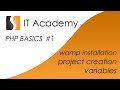 PHP01 - easy PHP tutorial and lesson - wamp installation, project creation and variables