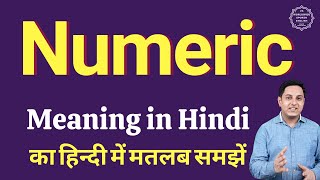 Numeric meaning in Hindi | Numeric ka matlab kya hota hai
