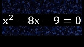 x^2-8x-9=0 ecuacion cuadratica , grado 2 , segundo grado , x2-8x-9=0