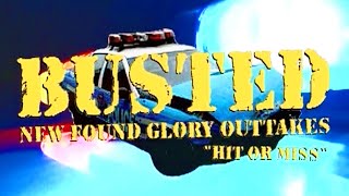 New Found Glory - Hit or Miss Outtakes (Original First Version) HD