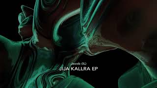Jacob (IL)- Jija Kallra (Original Mix) [Mago Music]