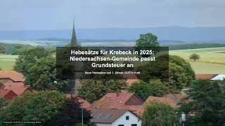 Hebesätze für Krebeck in 2025: Niedersachsen-Gemeinde passt Grundsteuer an - Gewerbesteuer News