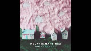 Melanie Martinez - Dollhouse [Full EP] (2014)
