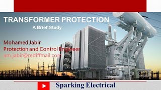 Power System Protection - Part II - Transformer