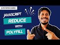 JavaScript Array reduce Explained  Real Examples + Polyfill Implementation