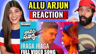Iraga Iraga Full Video Song Reaction |Naa Peru Surya Naa illu India || Allu Arjun Hits |Aditya Music