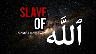 Slave Of ALLAH