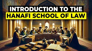 Introduction to the Hanafi School of Islamic Law with Azhar Hussain