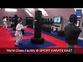 World Class Facility @ SPORT KARATE EAST