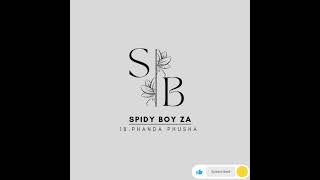 18.Phanda Phusha ft Spidy aw'sjayvise