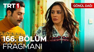 Gönül Dağı 166. Bölüm Fragmanı | \