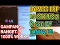 Bypass FRP LG Stylus 2 K520DY || Tanpa PC/Tanpa Aplikasi || Gampang Banget 1000% work