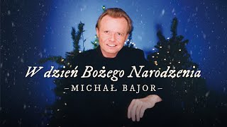 Michał Bajor - Północ już była