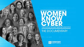 Women Know Cyber: The Documentary