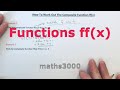 ff(x). How To Work Out The Composite Function ff(x), The Same Funtion