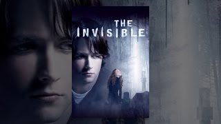 The Invisible