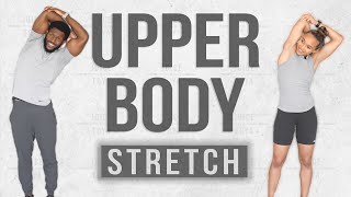 15 Minute Upper Body Stretch Routine [Chest/Shoulders/Back & More]