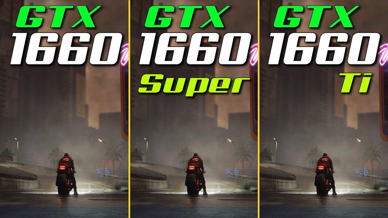 GTX 1660 Vs. GTX 1660 Super Vs. GTX 1660 Ti - YouTube