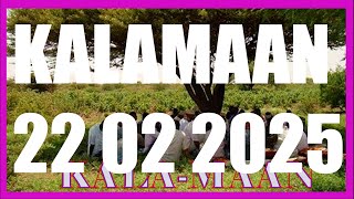 KALAMAAN 22 FEBRUARY 2025