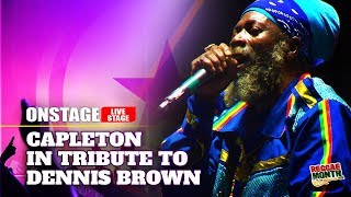 Capleton In Tribute To Dennis Brown