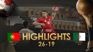 Highlights:Portugal vs Algeria| Group Stage | 27th IHF Men's Handball World Championship | Egypt2021