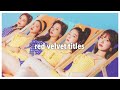 my honest ranking of red velvet’s title tracks