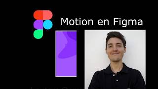 Figma Motion Tutorial