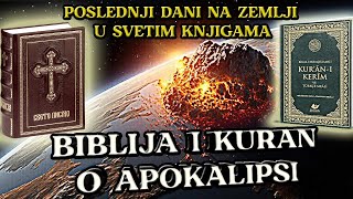 BIBLIJA I KURAN O POSLEDNJIMA DANIMA NA ZEMLJI - PROROČANSTVA SVETIH KNJIGA - Vanja Elez Podkast