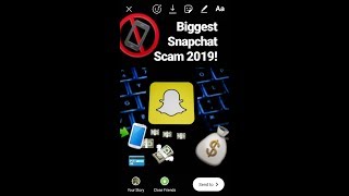 Biggest SnapChat Scam 2019