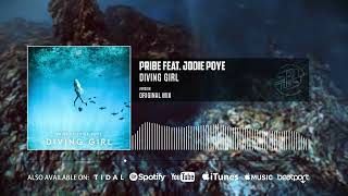 Pribe feat. Jodie Poye - Diving Girl (Official Audio)