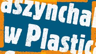 Gaszyn Challenge w Plastica Sp. z o.o.