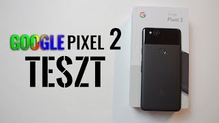 Az Android itt kezdődik! | Google Pixel 2 teszt