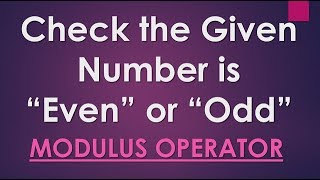 Even or Odd Number, Program to Find Given Number at Runtime | GW BASIC Programming Tutorials