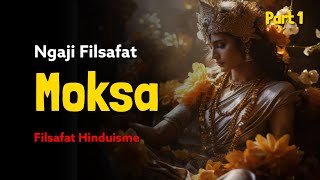 Ngaji Filsafat: Hinduisme - Moksa | Dr Fahruddin Faiz | Part 1