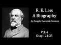 R. E. Lee: A Biography, Vol 4, Chapt 21-25 - Douglas Southall Freeman (Audiobook)