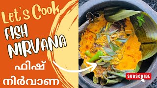 Fish nirvana | ഫിഷ് നിർവാണ |very easy| വളരെ എളുപ്പത്തിൽ തയ്യാറാക്കാം #chefpillai  #fishnirvana