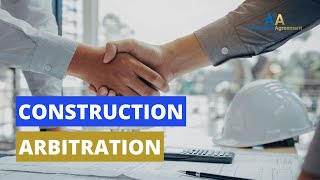 Construction Arbitration ⚖️ 👨🏻‍💼 a form of alternative dispute resolution (ADR)