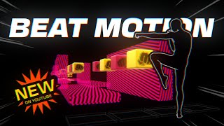 BEAT MOTION #4 | HIGH QUALITY Immersive Interactive Warm Up