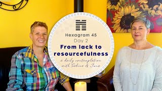 ✨From lack to resourcefulness✨ ~ daily contemplation with Sabine and Juna