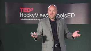 The power of relationships: Ed Polhill at TEDxRockyViewSchoolsED