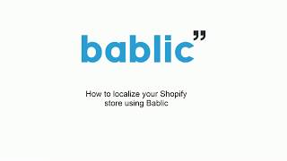 Translate Your Shopify Store with Bablic