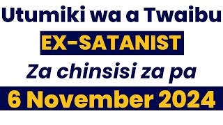 Utumiki wa a Twaibu - Kufotokoza zochitika pa 6 NOVEMBER 2024