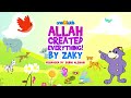 Omar & Hana x Zaky l  Allah Created Everything l  Nasheed for Kids l kids song