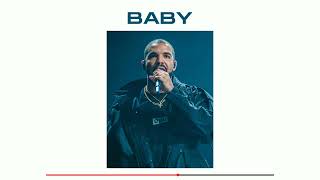 (FREE) Drake Type Beat "BABY" Trap 2022