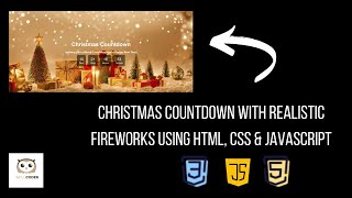 Christmas Countdown with Realistic Fireworks using HTML, CSS & JavaScript | Festive Animation 2024🎄✨
