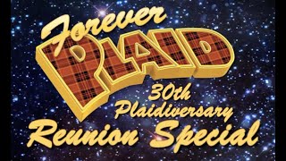 Highlights of Forever Plaid 30th Plaidiversary Reunion Special