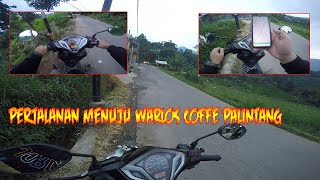 PERJALANAN MENUJU WARLOS PALINTANG BANDUNG