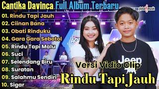 Rindu Tapi Jauh - Cantika Davinca Full Album Terbaru 2024 || Ageng Music Full Album Terbaru 2024